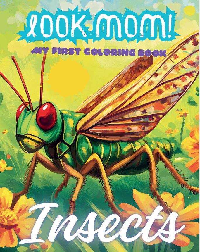 Look Mom! My First Coloring Book Insects cover
